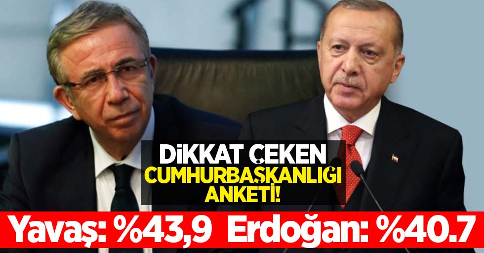 Dikkat çeken Cumhurbaşkanlığı anketi! Mansur Yavaş, Erdoğan'ı geçti 