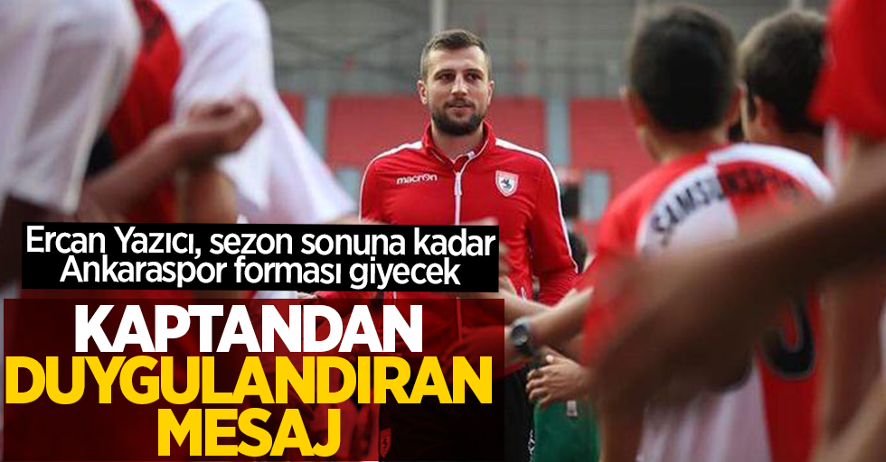 Ercan Yazıcı, sezon sonuna kadar Ankaraspor forması giyecek 