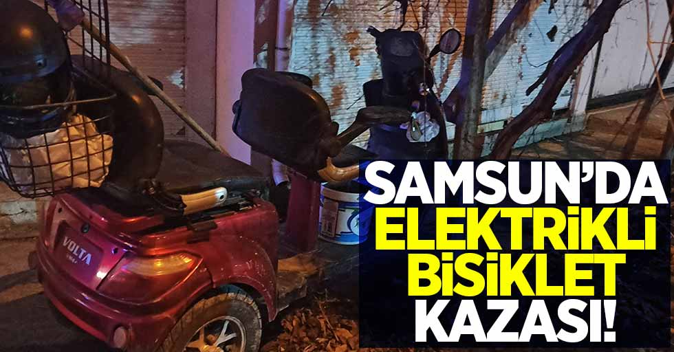 Samsun'da elektrikli bisiklet kazası