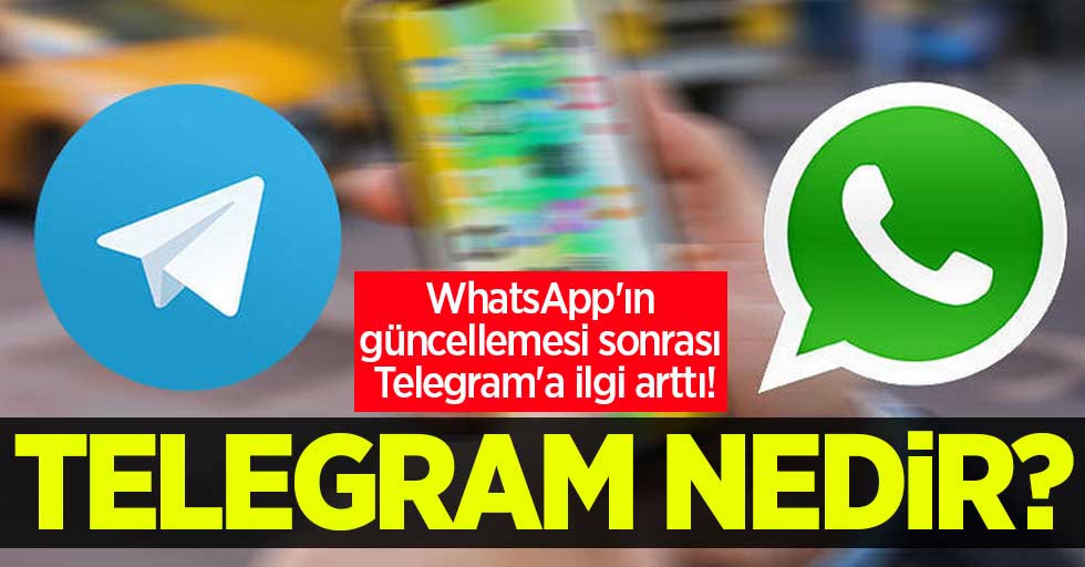 WhatsApp'ın güncellemesi sonrası Telegram'a ilgi arttı! Telegram nedir?