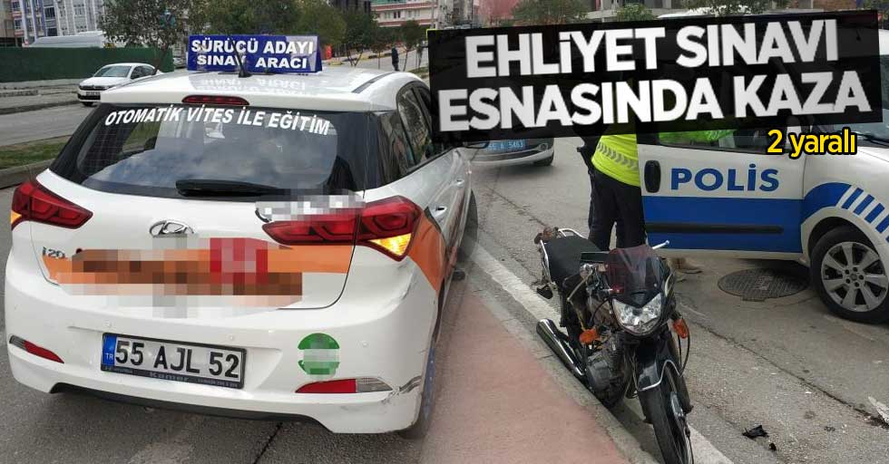 Samsun'da motosikletli sürücü sürücü adayının kullandığı araca çarptı: 2 yaralı