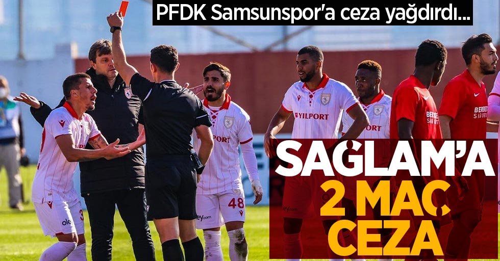 PFDK Samsunspor'a ceza yağdırdı...