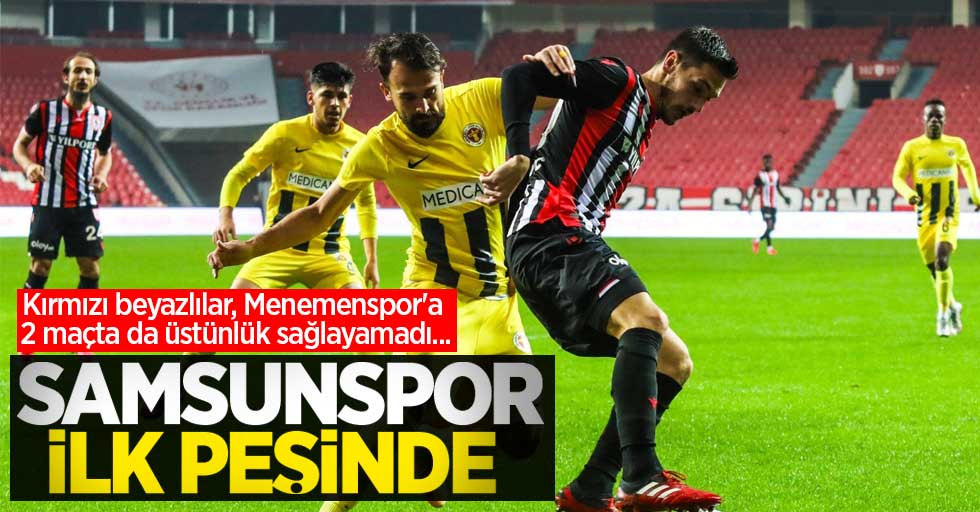 Kırmızı beyazlılar, Menemenspor'a 2 maçta da üstünlük sağlayamadı... Samsunspor ilk peşinde 