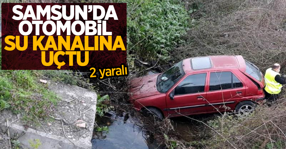 Samsun'da otomobil su kanalına uçtu