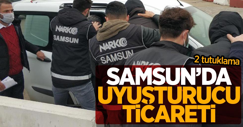 Samsun'da uyuşturucu ticaretinden 2 kişi tutuklandı, 3 kişi serbest