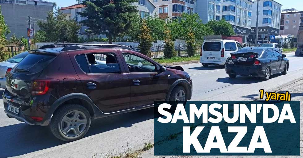 Samsun'da kaza: 1 yaralı