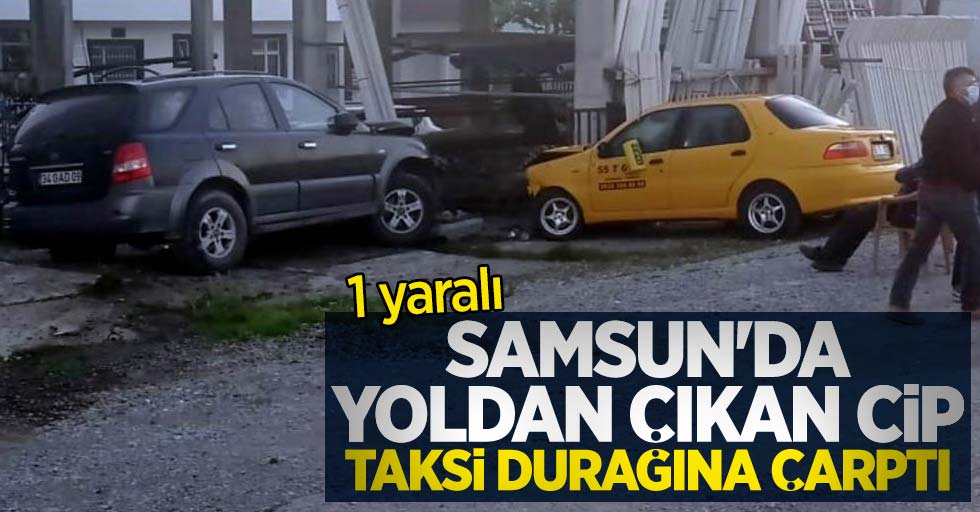 Samsun'da yoldan çıkan cip taksi durağına çarptı: 1 yaralı