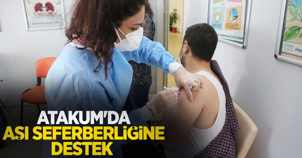 Atakum'dan aşı seferberliğine destek