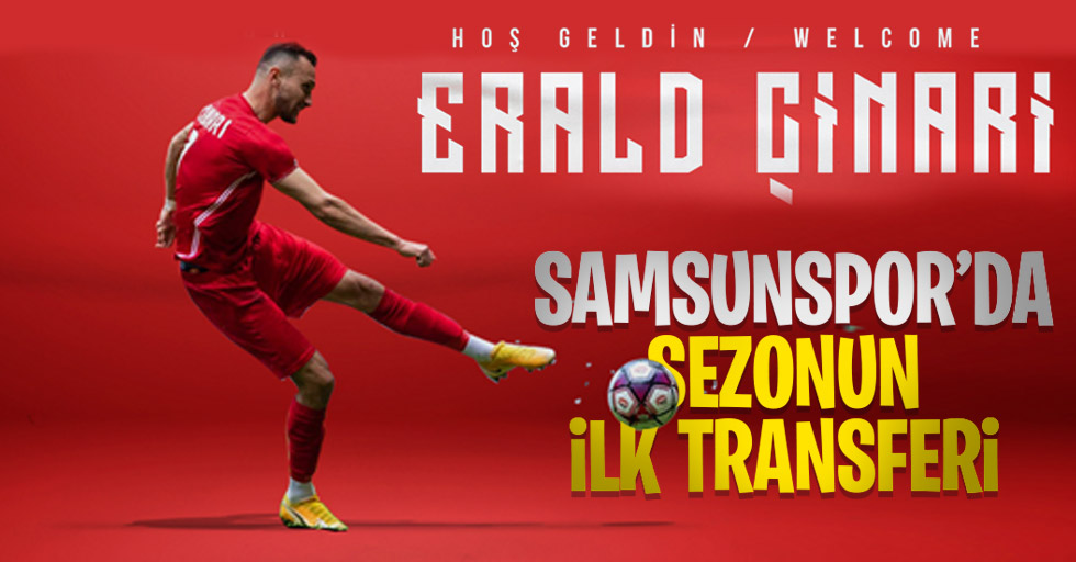 Kırmızı beyazlı kulüp ilk transferini duyurdu ...  Erald Çinari  Samsunspor'da 