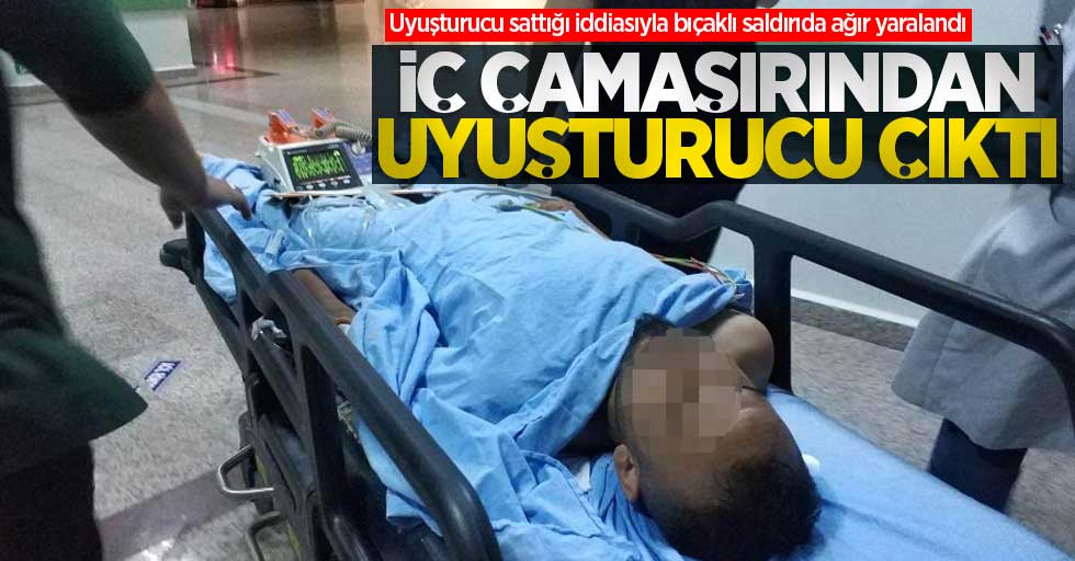 Samsun'da bıçaklı saldırıda ağır yaralandı! İç çamaşarından uyuşturucu çıktı