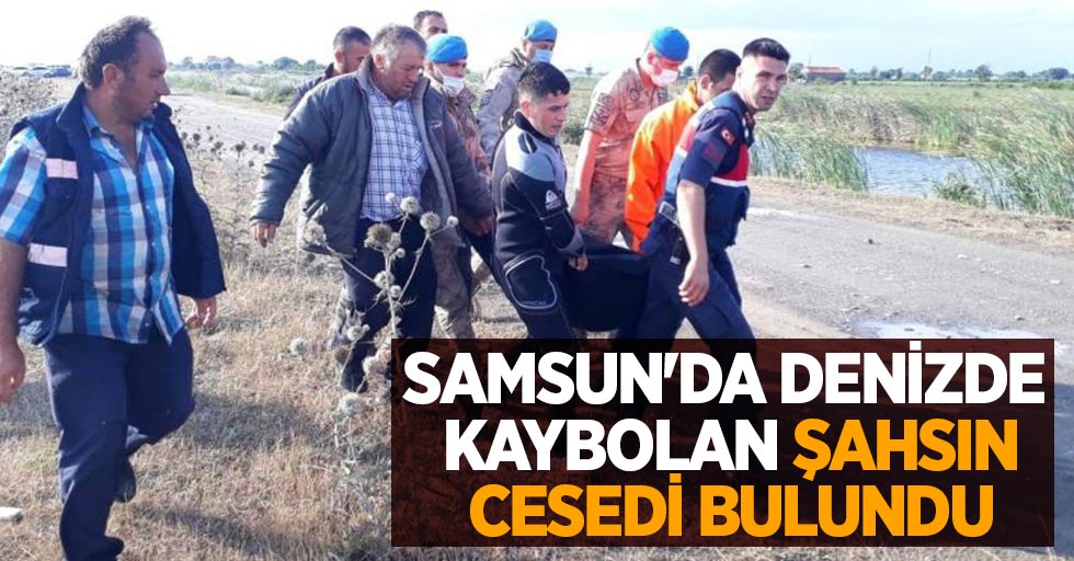 Samsun'da denizde kaybolan şahsın cesedi bulundu