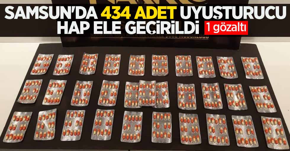 Samsun'da 434 adet uyuşturucu hap ele geçirildi: 1 gözaltı