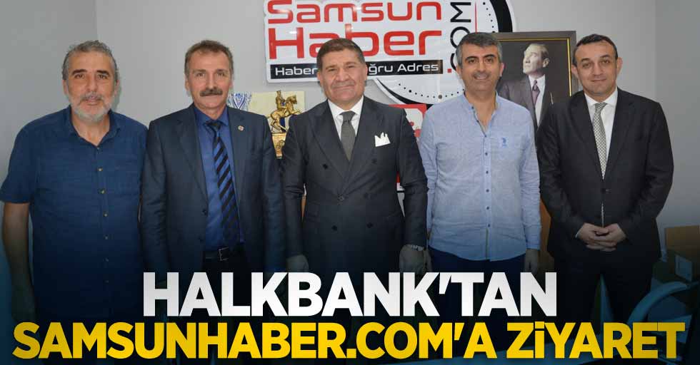 Halkbank'tan Samsunhaber.com'a ziyaret