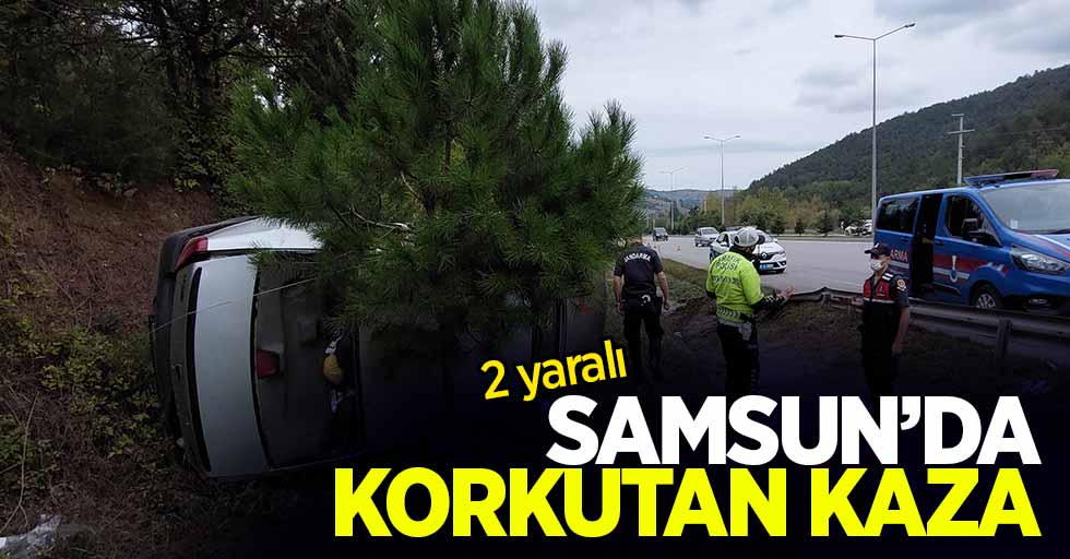 Samsun'da korkutan kaza: 2 yaralı