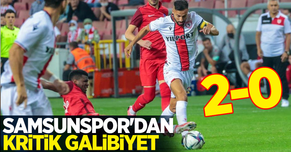 Samsunspor'dan kritik galibiyet! 2-0