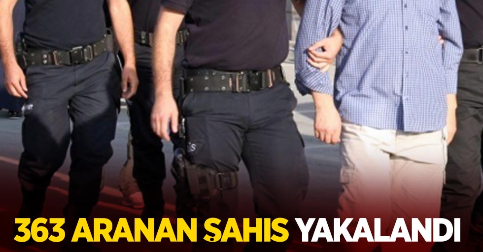 Samsun'da 363 aranan şahıs yakalandı