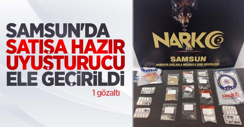 Samsun'da satışa hazır uyuşturucu ele geçirildi: 1 gözaltı