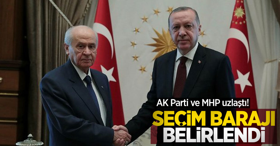 AK Parti ve MHP uzlaştı! Seçim barajı belirlendi 
