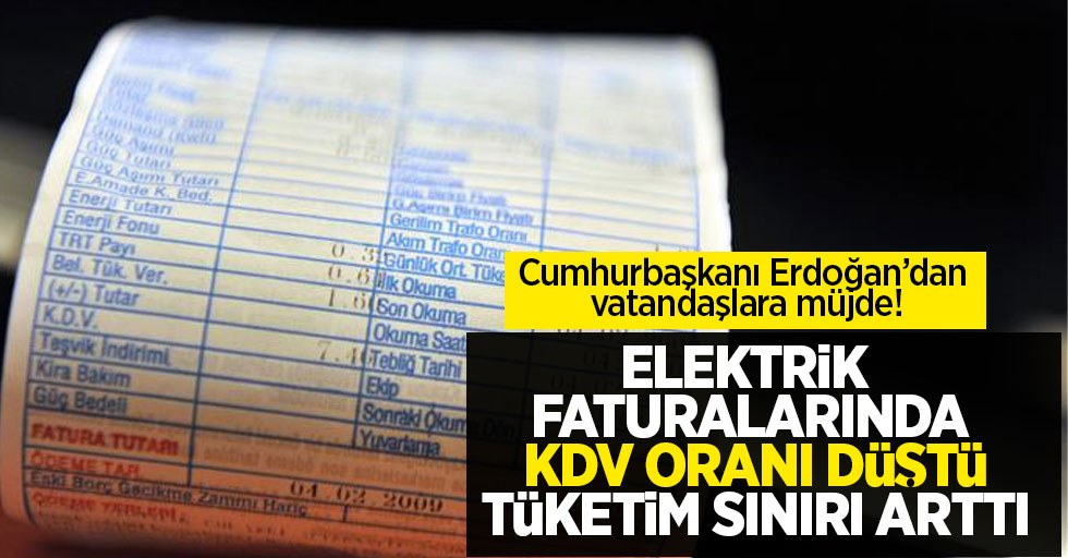 Cumhurbaşkanı Erdoğan'dan vatandaşlara müjde: Elektriğin KDV'si yüzde 18'den yüzde 8'e düşürüldü