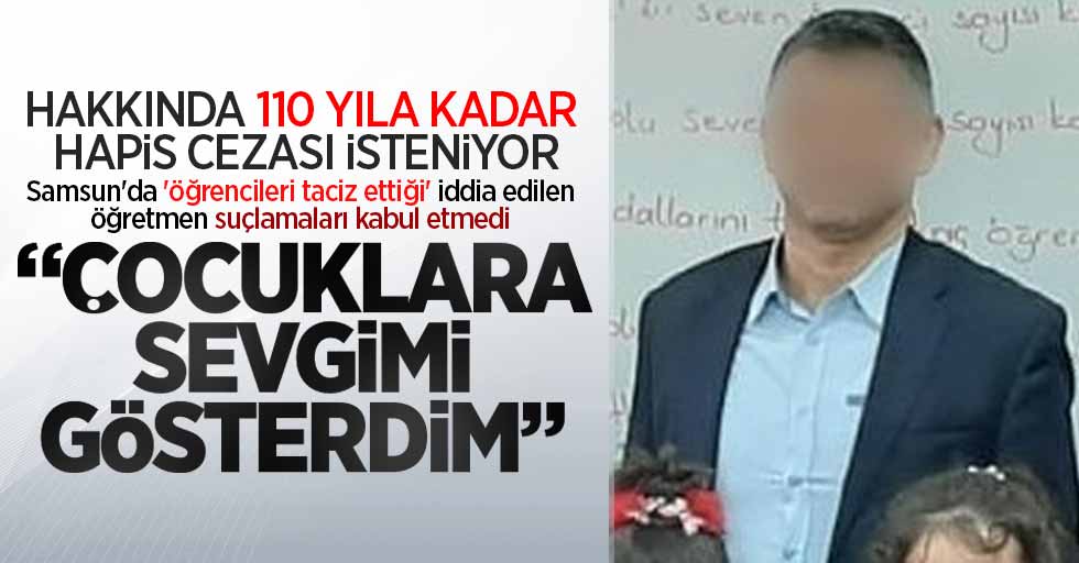 Samsun'da 'öğrencileri taciz ettiği' iddia edilen öğretmen suçlamaları kabul etmedi