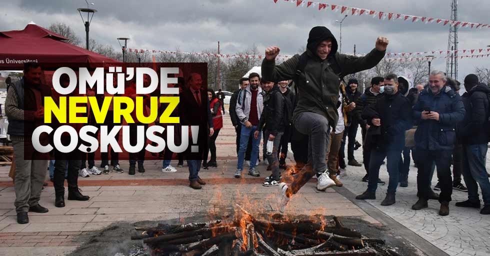 Samsun OMÜ'de Nevruz Bayramı Kutlandı!