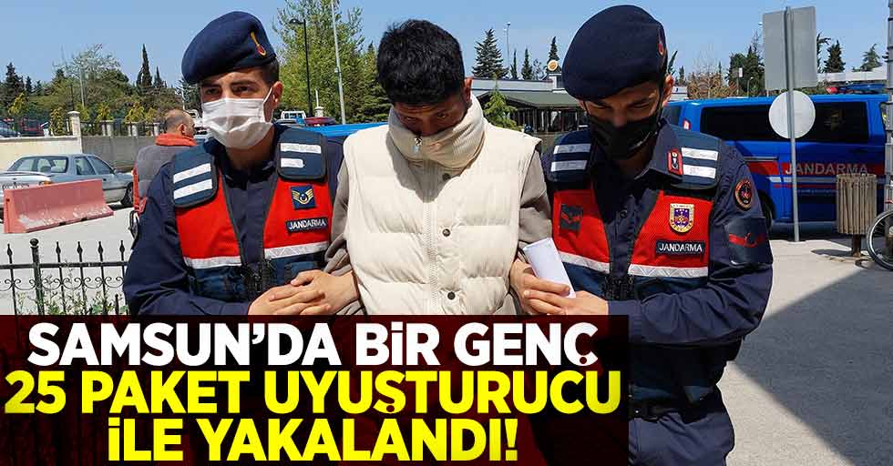 Samsun'da Bir Genç 25 Paket Uyuşturucuyla Yakalandı!