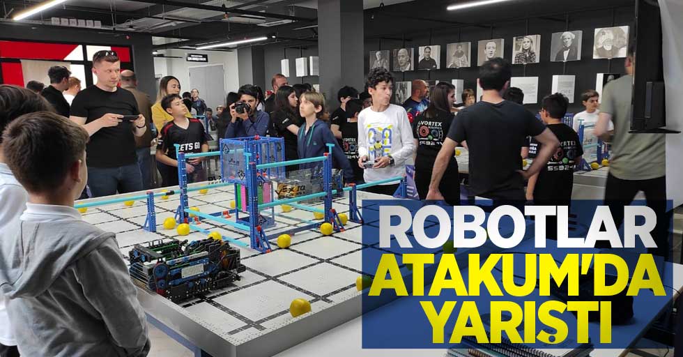 Robotlar Atakum’da yarıştı 