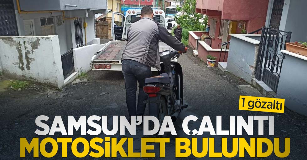 Samsun'da çalıntı motosiklet bulundu! 1 gözaltı