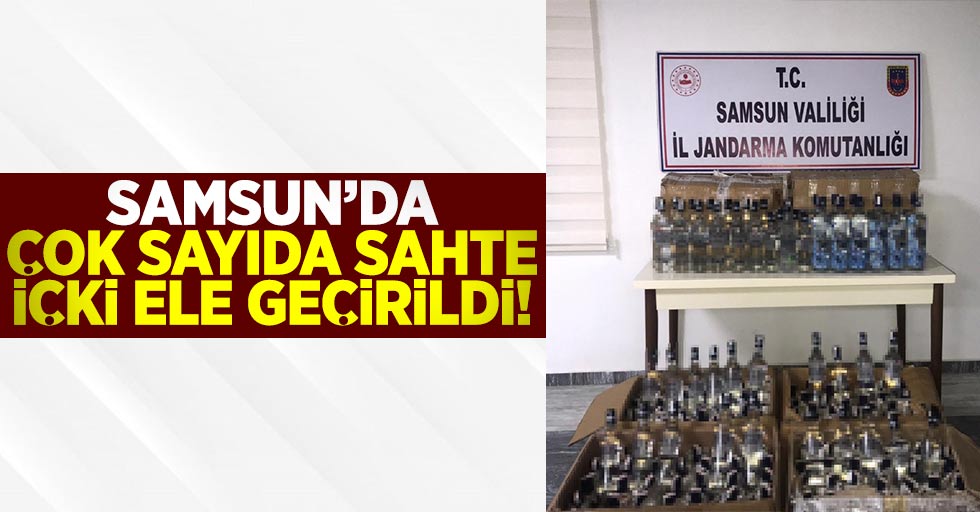 Samsun'da Çok Sayıda Sahte Alkol Ele Geçirildi!