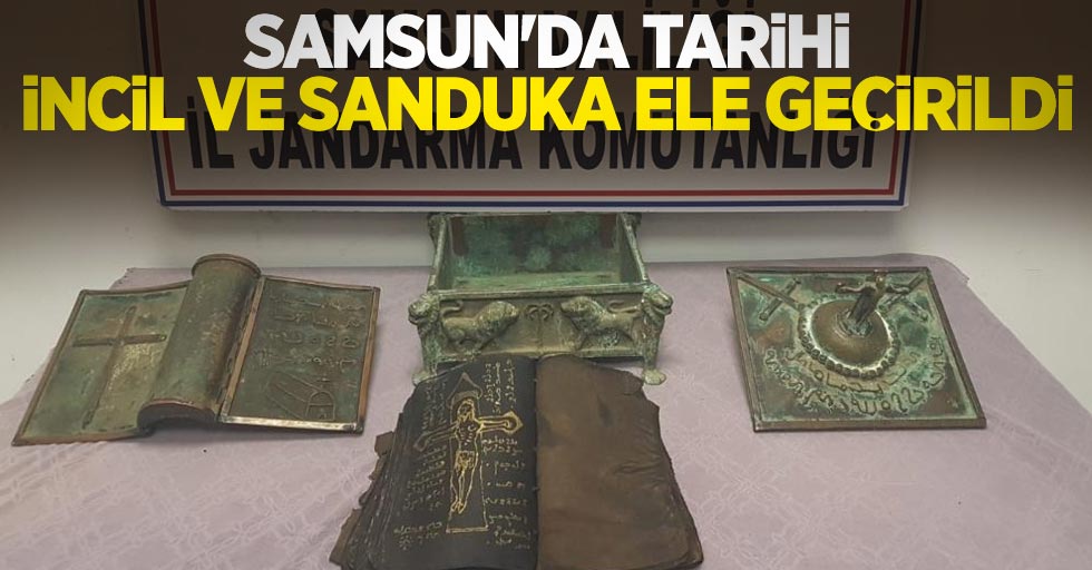 Samsun'da tarihi incil ve sanduka ele geçirildi