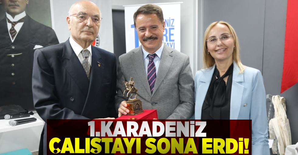 Atakum Belediyesi Ev Sahipliğinde 1.Karadeniz Çalıştayı Sona Erdi!
