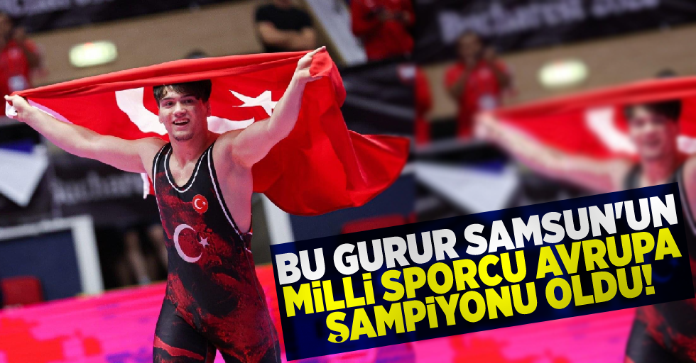 Bu Gurur Samsun'un! Samsunlu Milli Sporcu İbrahim Özdemir Avrupa Şampiyonu Oldu