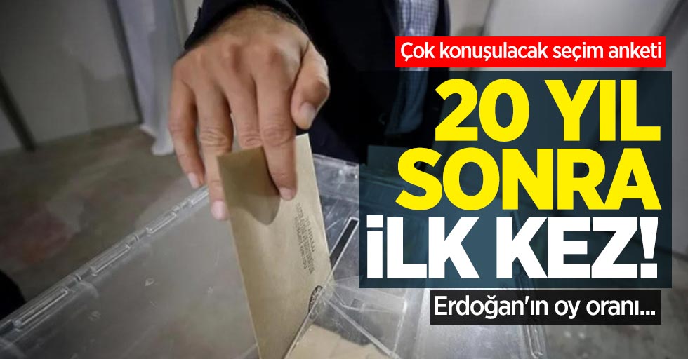 Çok konuşulacak seçim anketi: 20 yıl sonra ilk! Erdoğan'ın oy oranı...