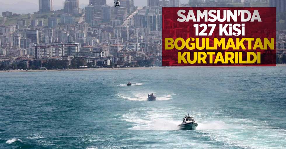 Samsun'da 127 kişiyi boğulmaktan kurtarıldı