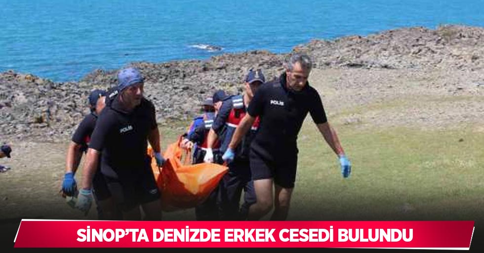 Sinop’ta denizde erkek cesedi bulundu