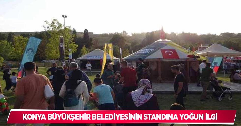 Konya Büyükşehir Belediyesinin standına yoğun ilgi