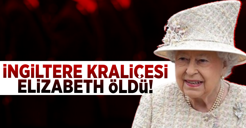 İngiltere Kraliçesi Elizabeth Öldü!
