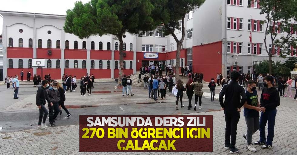 Samsun'da ders zili 270 bin öğrenci için çalacak