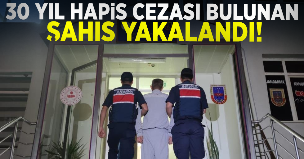 Samsun'da 30 Yıl Hapis Cezası Bulunan Şahıs Yakalandı!