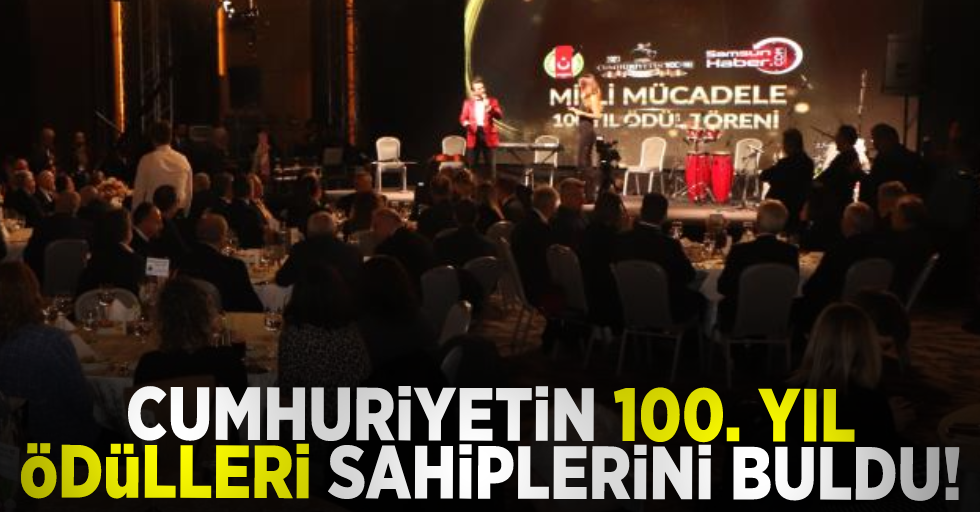 Cumhuriyet'in 100. Yılı Ödülleri Sahiplerini Buldu!