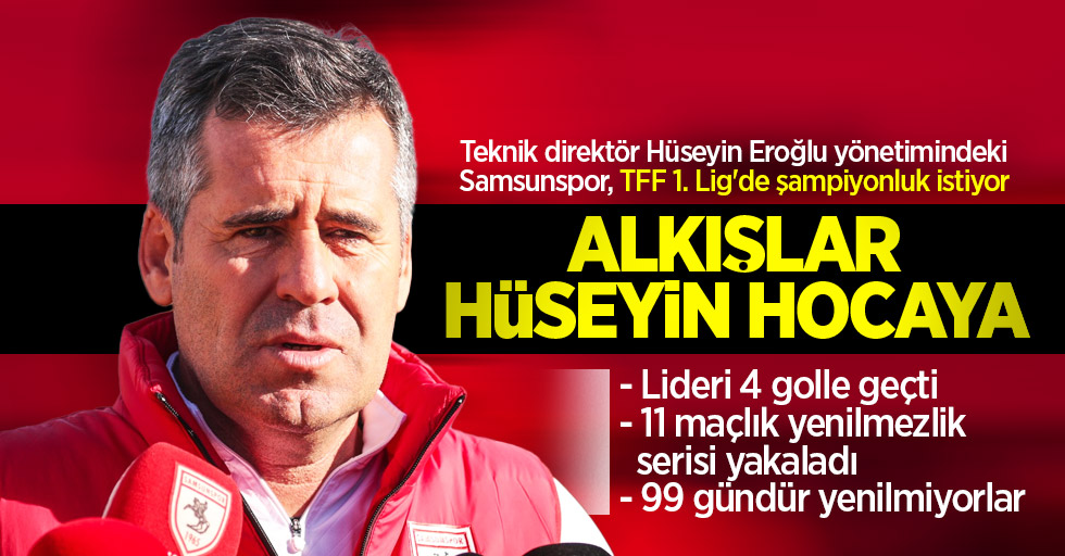Teknik direktör Hüseyin Eroğlu yönetimindeki Samsunspor, TFF 1. Lig'de şampiyonluk istiyor! ALKIŞLAR HÜSEYİN HOCAYA