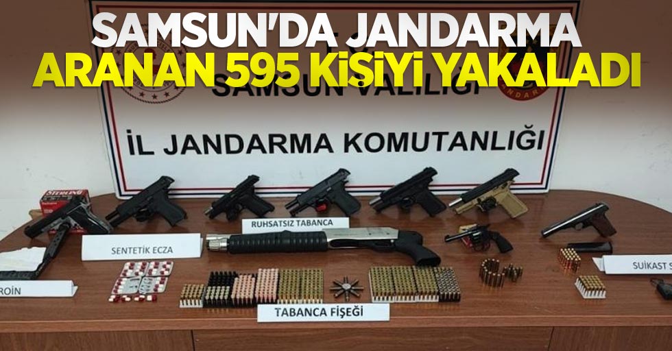 Samsun'da jandarma aranan 595 kişiyi yakaladı