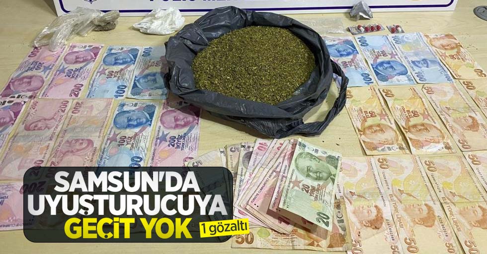 Samsun'da uyuşturucuya geçit yok! 1 gözaltı