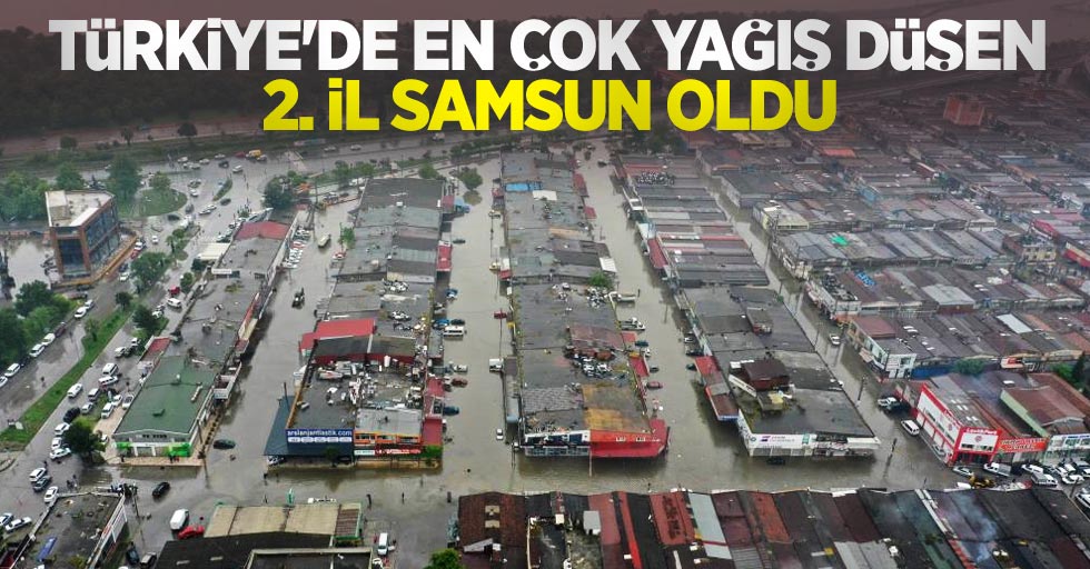 Türkiye’de en çok yağış düşen 2. il Samsun oldu
