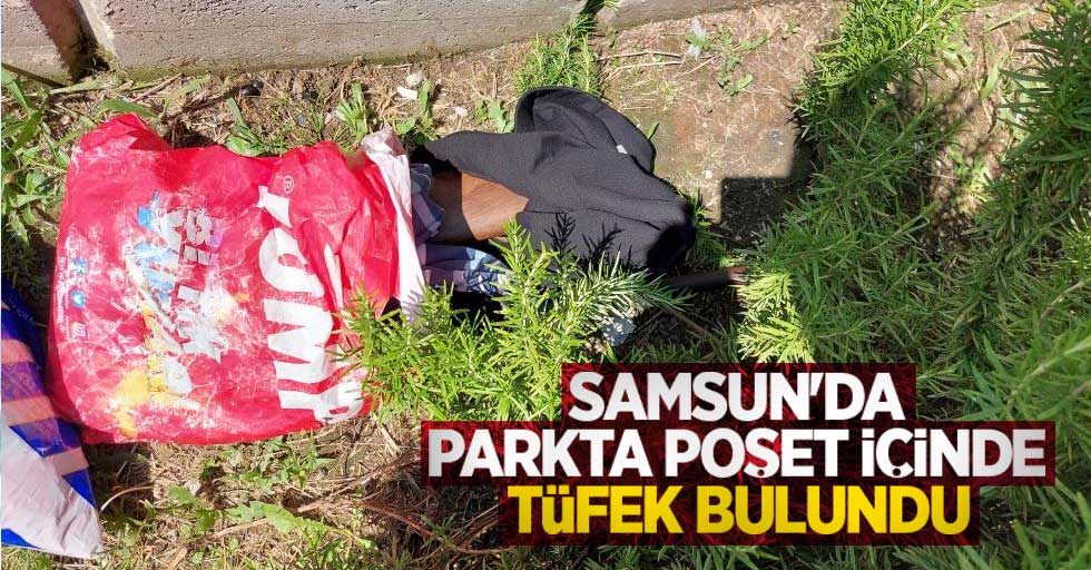 Samsun'da parkta poşet içinde tüfek bulundu
