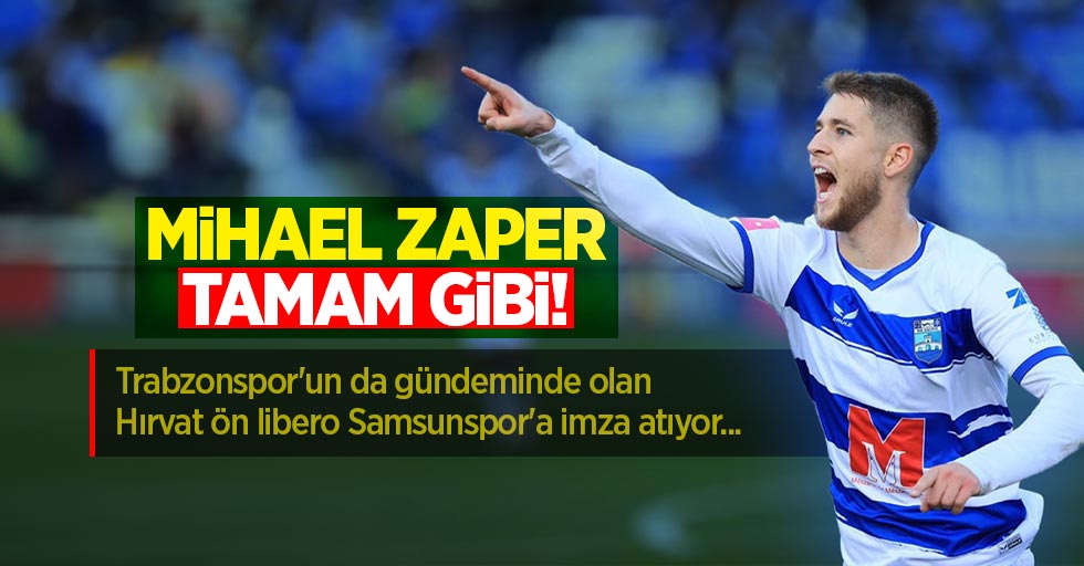 Mihael Zaper Tamam Gibi! Trabzonspor'un da gündeminde olan Hırvat ön libero Samsunspor'a imza atıyor...