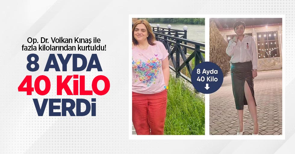 Op. Dr. Volkan Kınaş ile fazla kilolarından kurtuldu! 8 ayda 40 kilo verdi