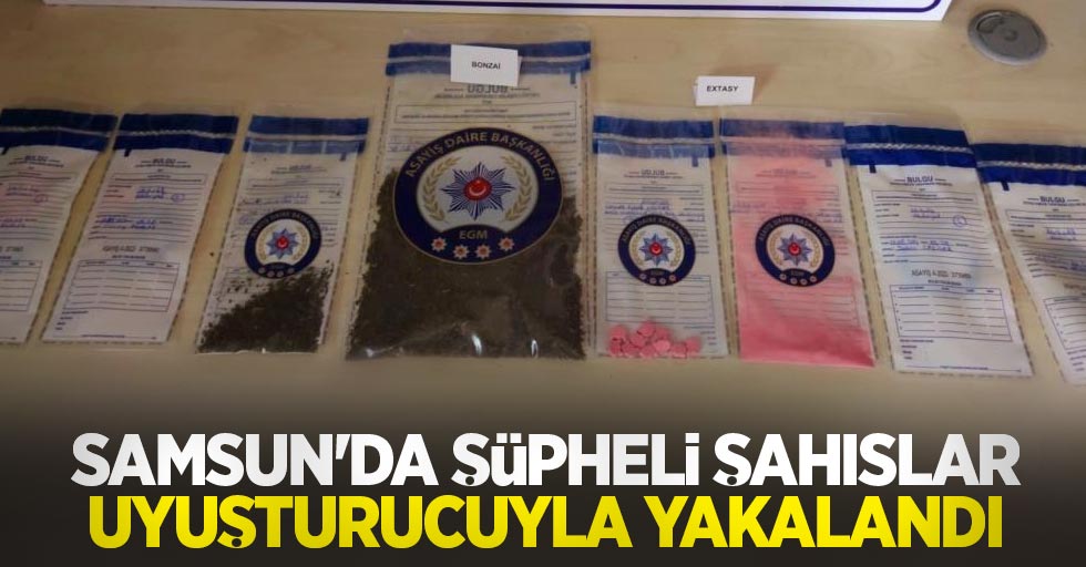 Samsun'da şüpheli şahıslar uyuşturucuyla yakalandı