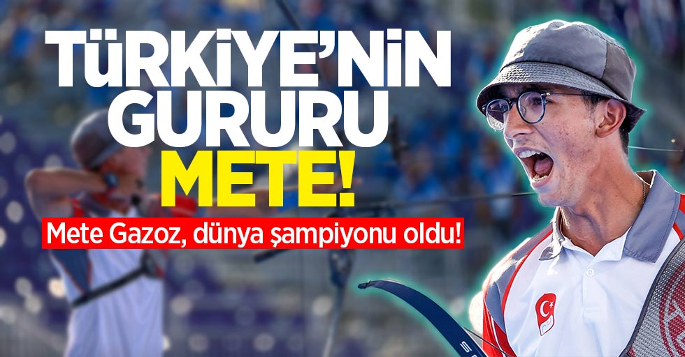 Türkiye’nin gururu Mete! Mete Gazoz, dünya şampiyonu oldu!