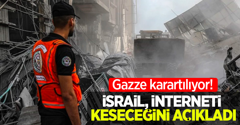 Gazze karartılıyor! İsrail, interneti keseceğini açıkladı